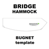 Bridge Hammock Bugnet Template